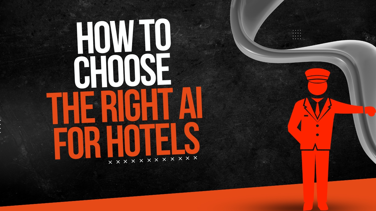 How to choose the right AI for hotels
